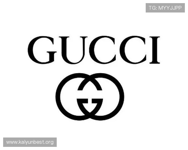 开云集团品牌一览表：帮助用户识别不同品牌的特色与选择适合的奢侈品品牌